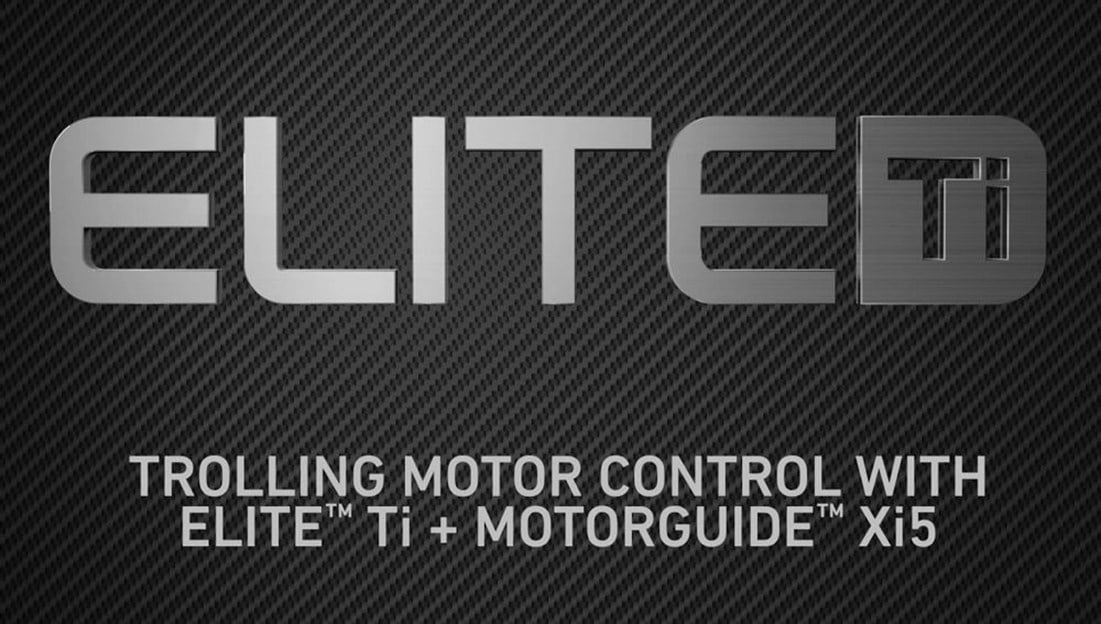 Elite Ti - Trolling Motor Control with Elite Ti & Motorguide Xi5 