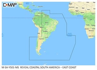 C-MAP® REVEAL™ - South America - East Coast